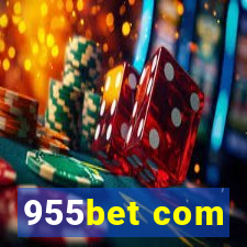 955bet com